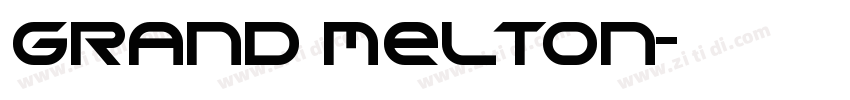 Grand Melton字体转换